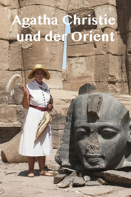 Agatha Christie und der Orient