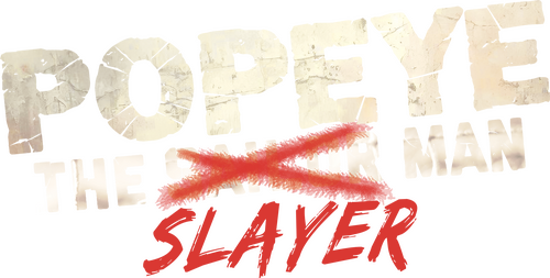 Popeye the Slayer Man