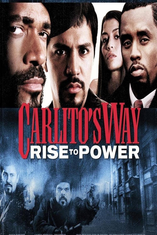 Largescale poster for Carlito's Way: Rise to Power