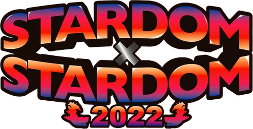 Stardom X Stardom 2022 ~Nagoya MidSummer Encounter~