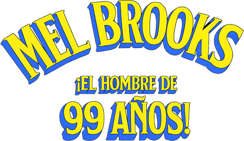 Mel Brooks: The 99 Year Old Man!