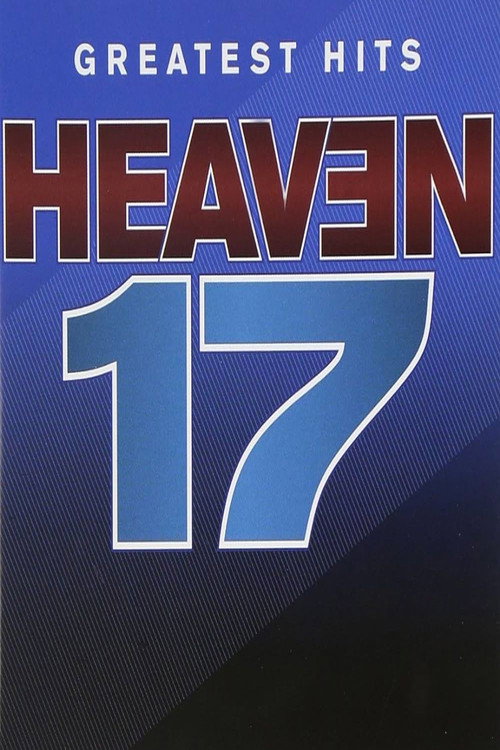 Heaven 17 Greatest Hits