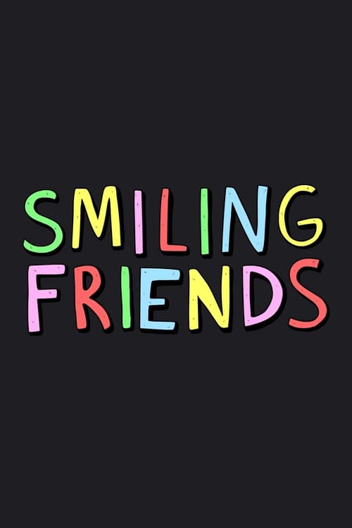 Smiling Friends (2020) Poster