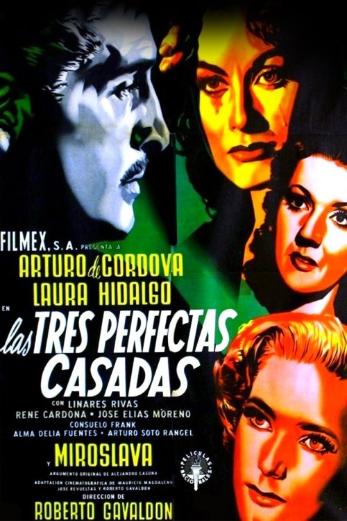 Las tres perfectas casadas (1953) poster