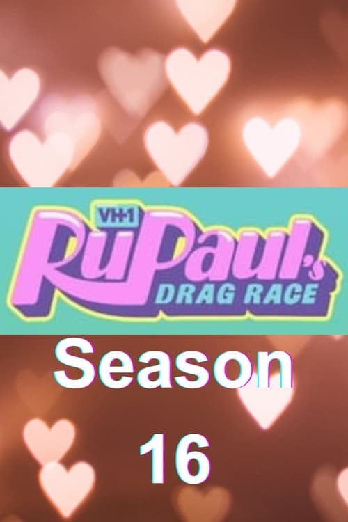 Where to stream RuPaul's Drag Race Season 16