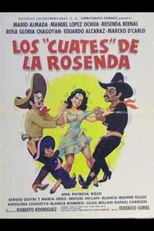 Los cuates de la Rosenda