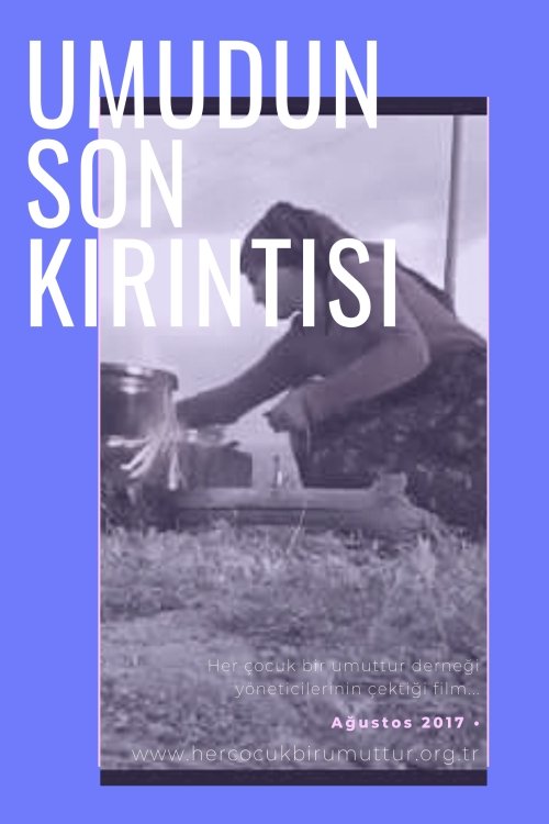 Umudun Son Kırıntısı