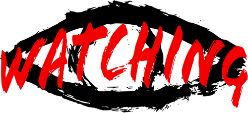 Watching