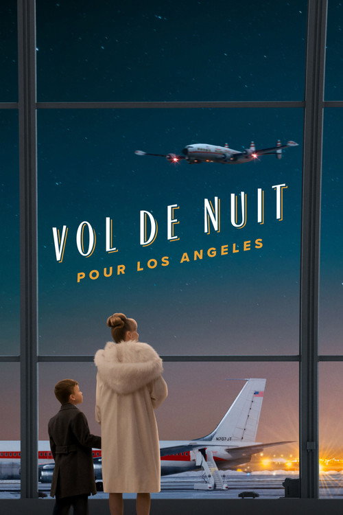 Vol de nuit pour Los Angeles