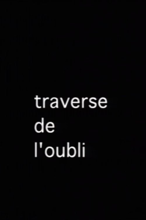 La Traverse de l'oubli