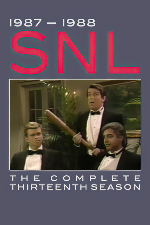 Saturday Night Live, S13 - (1987)