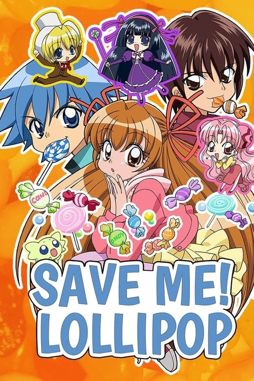 Poster Save Me! Lollipop