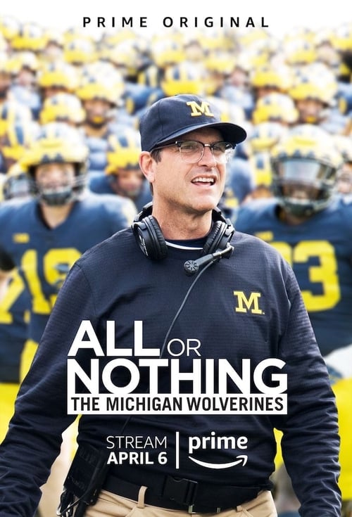 Where to stream All or Nothing: The Michigan Wolverines Season 1