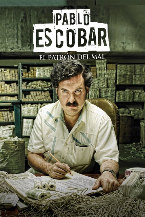 Pablo Escobar, el patrón del mal poster