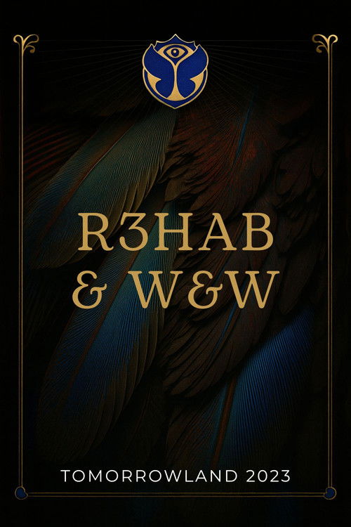 R3HAB & W&W - Live At Tomorrowland 2023