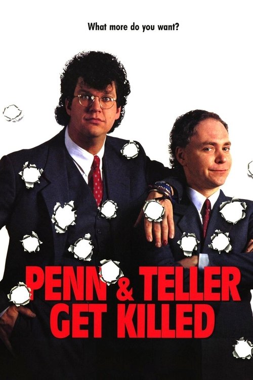 Penn & Teller Get Killed 1989