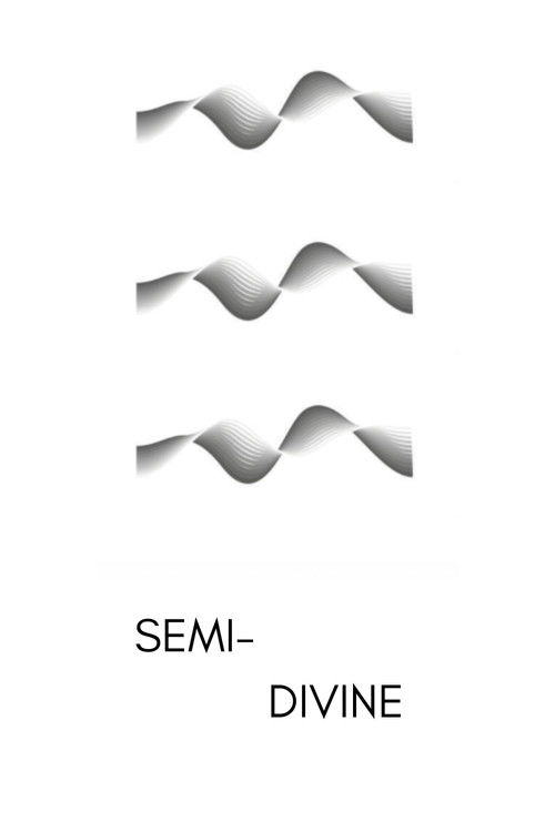 Semi-Divine