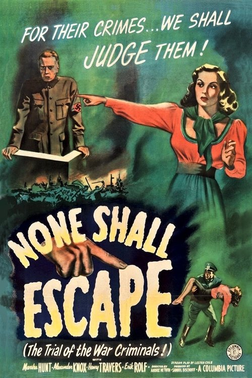 None Shall Escape 1944