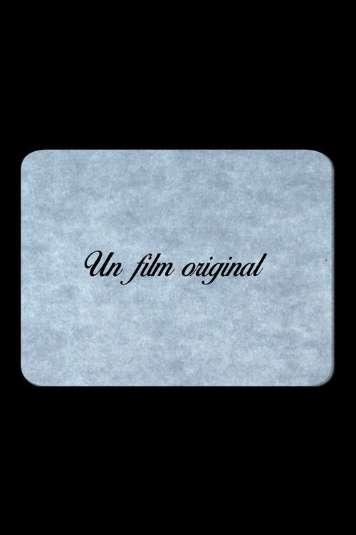 Un film original