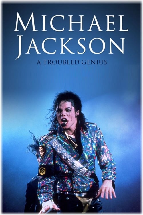 Michael Jackson: A Troubled Genius poster