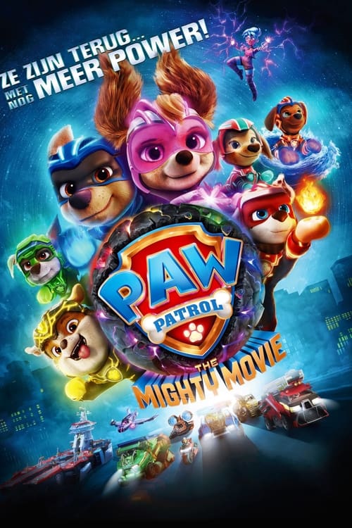 PAW Patrol: The Mighty Movie (2023) poster