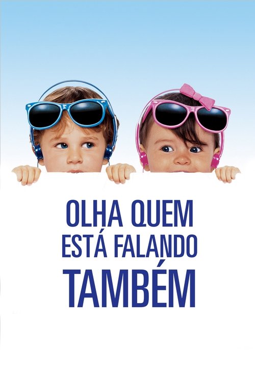 Olha Quem Fala... Também movie poster player
