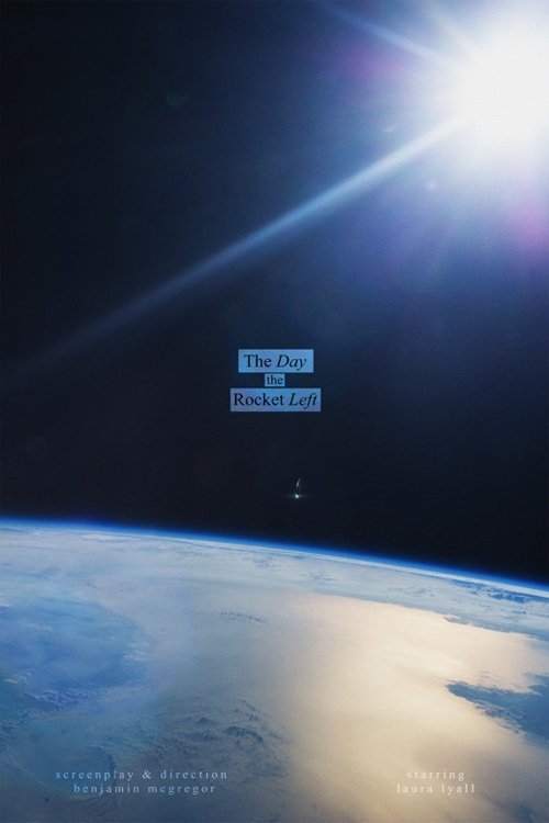 The Day the Rocket Left