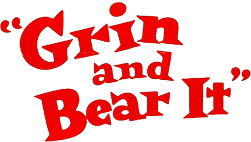 Grin and Bear It