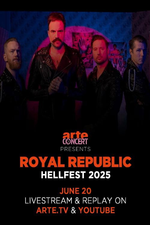 Royal Republic - Hellfest 2025