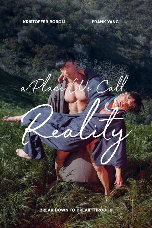 A Place We Call Reality movie poster player