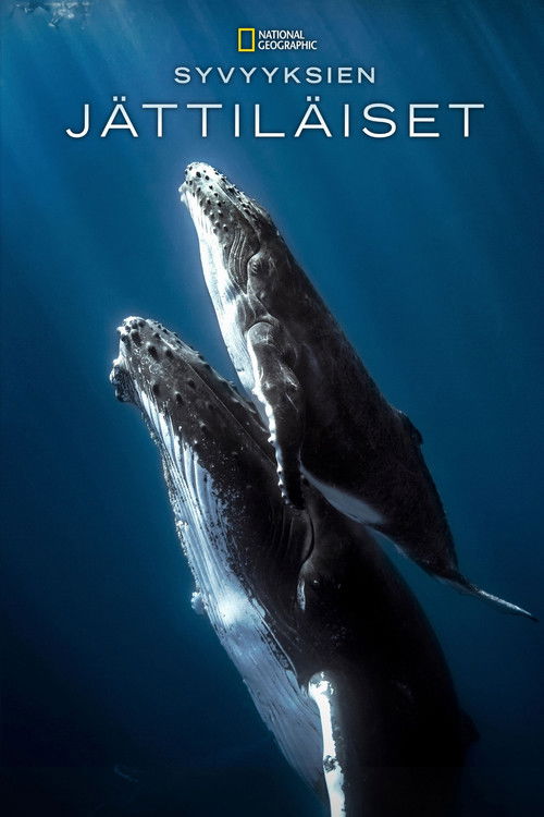 Giants of the Deep Blue poster