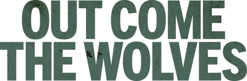 Out Come the Wolves
