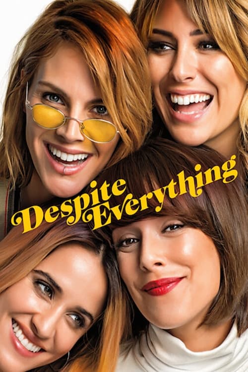 Despite Everything Movie Poster Image