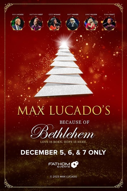 Because of Bethlehem with Max Lucado Movie Poster Image