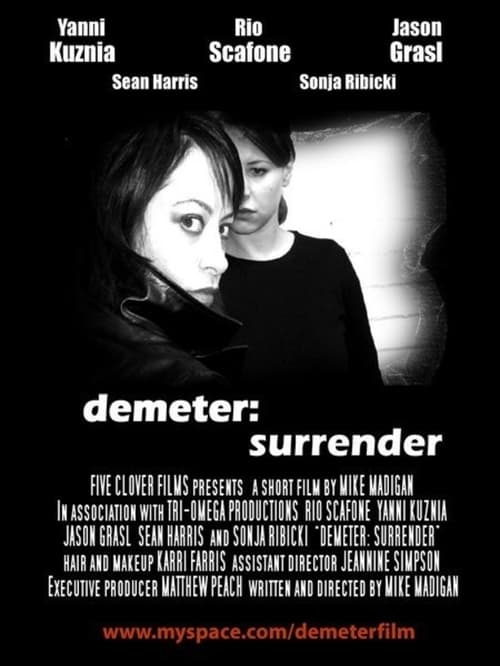 Demeter: Surrender 2007