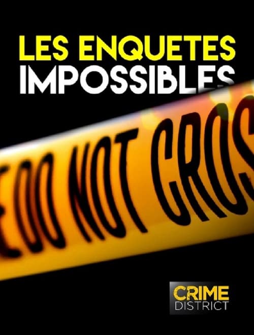 Poster Les enquêtes impossibles 2011 reformatées