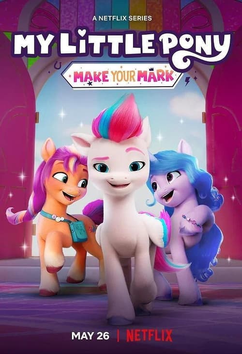 Benim Küçük Midillim: Bir İz Bırak ( My Little Pony: Make Your Mark )