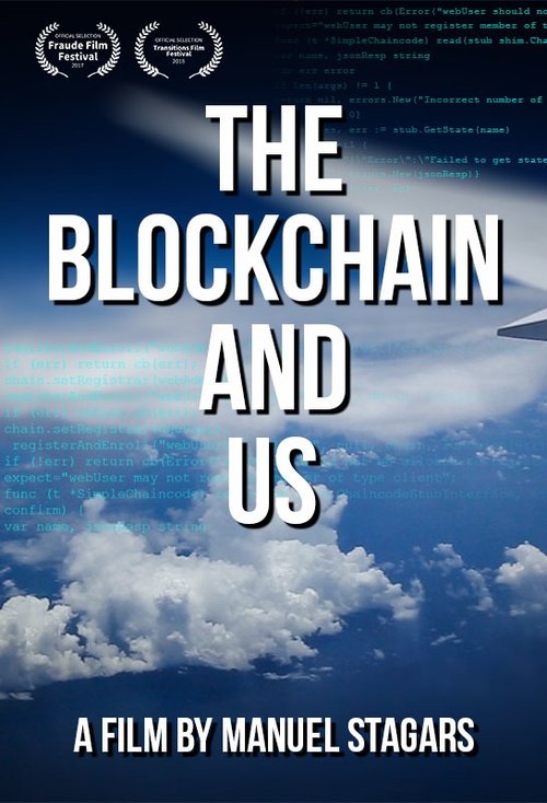 The Blockchain and Us 2017