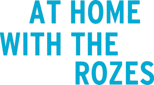 At Home with the Rozes