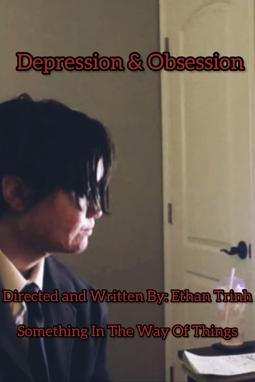 Depression & Obsession