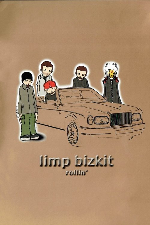 Limp Bizkit: Rollin' 2000