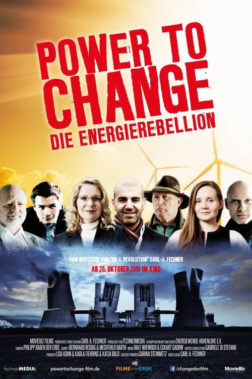 Power to Change - Die Energierebellion poster
