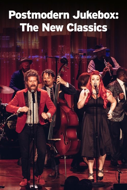 Postmodern Jukebox — the New Classics 2017 Postmodern Jukebox — the New Classics 2017
