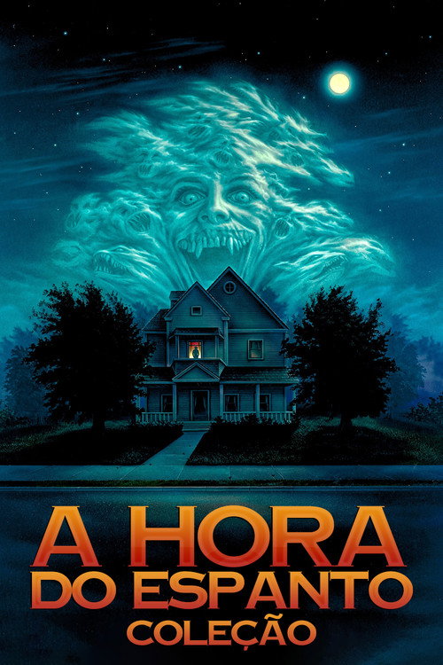 A Hora do Espanto: Coleção