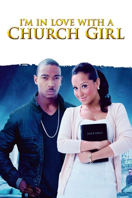 I'm In Love With A Church Girl