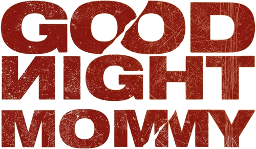 Goodnight Mommy