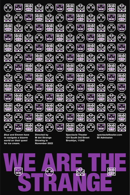 We Are the Strange poster