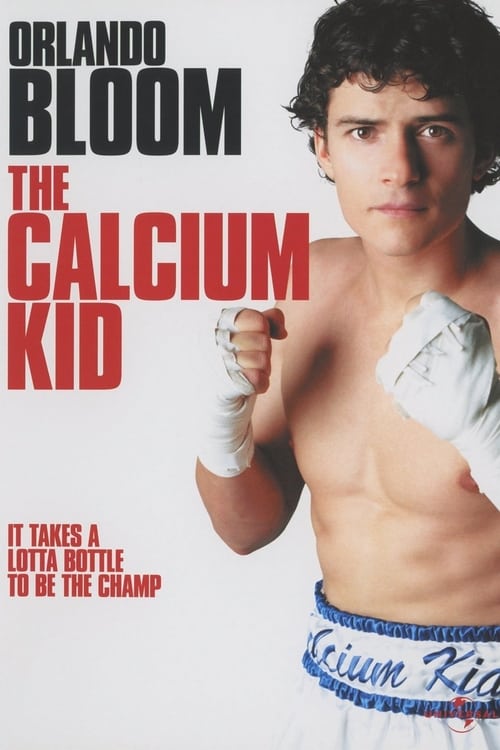 The Calcium Kid (2004)