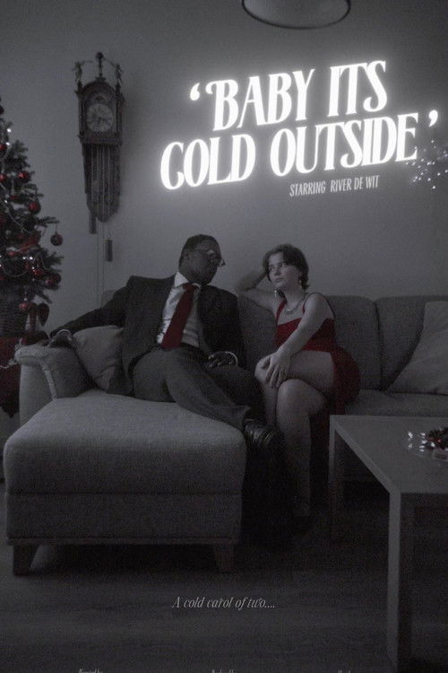 Baby its cold outside: Starring River de Wit