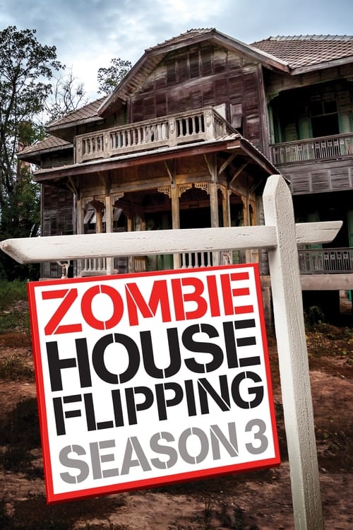 Zombie House Flipping, S03E04 - (2019)